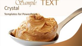  Presentation with peanut butter - Colorful PPT theme enhanced with steel fiber - peanut butter in large serving backdrop and a cream colored foreground