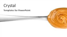  Presentation with peanut butter - Audience pleasing slides consisting of peanuts background - creamy peanut butter in spoon backdrop and a white colored foreground