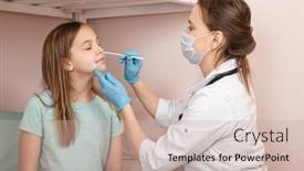  Presentation with nasal - PPT layouts with pediatrician-taking-nasal-mucus-test background and a soft green colored foreground