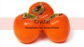  Presentation with fruit - Beautiful PPT theme featuring persimmon fruit isolated on white backdrop and a  colored foreground