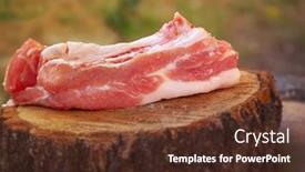  Presentation with pork bacon - Amazing presentation theme having a round saw cut backdrop and a tawny brown colored foreground