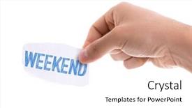  Presentation with weekend - Presentation design consisting of weekend isolated on white background background and a white colored foreground