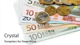 Presentation with euro - PPT layouts consisting of pile money - euro coins and banknotes background and a white colored foreground