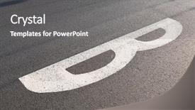  Presentation with road marking - PPT theme having plan b - road marking letter b background and a gray colored foreground