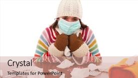 Presentation with h1n1 - Audience pleasing slide deck consisting of pneumonia h1n1 - sad woman with flu symptom backdrop and a  colored foreground