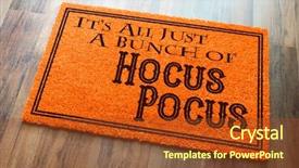  Presentation with bunch - Presentation having pocus halloween orange welcome mat background and a tawny brown colored foreground