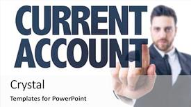  Presentation with current account - Beautiful PPT theme featuring pointing the text current account backdrop and a white colored foreground