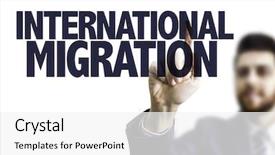  Presentation with migration - Amazing PPT theme having pointing the text international migration backdrop and a white colored foreground