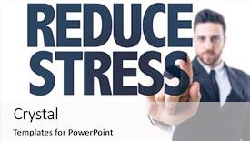  Presentation with stress - Audience pleasing presentation theme consisting of pointing the text reduce stress backdrop and a white colored foreground