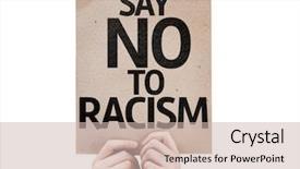  Presentation with police brutality - Amazing PPT layouts having police brutality - say no to racism card backdrop and a soft green colored foreground