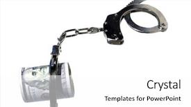  Presentation with hand handcuffs - Audience pleasing presentation theme consisting of police drug - money with handcuffs american money backdrop and a white colored foreground