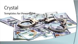  Presentation with hand handcuffs - PPT theme having police drug - money with handcuffs american money background and a white colored foreground