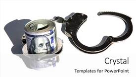  Presentation with hand handcuffs - Audience pleasing slides consisting of police drug - money with handcuffs american money backdrop and a white colored foreground
