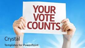  Presentation with vote - Cool new presentation with political campaign - your vote counts card backdrop and a arctic colored foreground