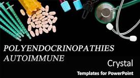  Presentation with autoimmune disease medical concept - PPT theme having polyendocrinopathies-autoimmune-text-on-medical background and a black colored foreground