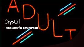  Presentation with neon - Audience pleasing slide set consisting of porn - illuminated adult neon sign backdrop and a black colored foreground