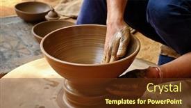  Presentation with handicraft - Audience pleasing presentation design consisting of pottery-skilled-wet-hands backdrop and a tawny brown colored foreground