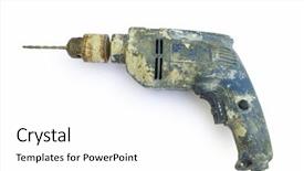  Presentation with drill - Audience pleasing slide deck consisting of power tools - old rusty and dirty drill backdrop and a white colored foreground