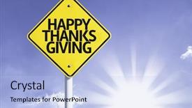  Presentation with happy thanksgiving - PPT theme enhanced with praise thankfulness - happy thanksgiving road sign background and a light blue colored foreground
