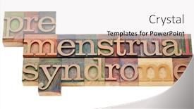  Presentation with blocks - Audience pleasing PPT layouts consisting of premenstrual-syndrome-pms-isolated-text backdrop and a white colored foreground
