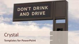  Presentation with road safety - Audience pleasing theme consisting of road safety drunk driving prevention - don't drink and drive sign backdrop and a lemonade colored foreground