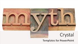  Presentation with blocks - PPT theme enhanced with printing blocks spelling word myth background and a light gray colored foreground