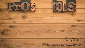  Presentation with wood planks - Beautiful theme featuring pros-and-cons-set backdrop and a coral colored foreground
