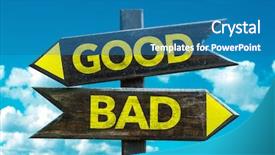  Presentation with bad - PPT theme enhanced with pros cons - bad - good crossroad background and a teal colored foreground