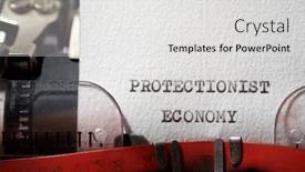  Presentation with economy - Theme enhanced with protectionist-economy-text-written background and a light gray colored foreground