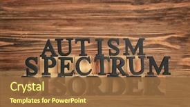  Presentation with autism - PPT layouts enhanced with psychology - text autism spectrum disorder background and a tawny brown colored foreground