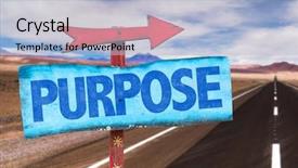  Presentation with purpose - PPT theme enhanced with purpose sign with road background background and a light blue colored foreground