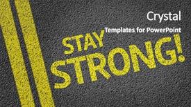  Presentation with strong - Colorful presentation theme enhanced with purpose writing - stay strong written backdrop and a dark gray colored foreground