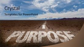  Presentation with purpose - PPT theme featuring purpose written on desert road background and a light blue colored foreground