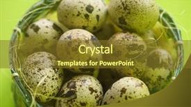  Presentation with protein - Beautiful slide set featuring quail eggs in basket textured backdrop and a tawny brown colored foreground