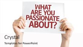  Presentation with questions answers - Beautiful theme featuring questions answers free - what are you passionate backdrop and a  colored foreground