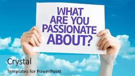  Presentation with questions answers - Cool new PPT theme with questions answers free - what are you passionate backdrop and a  colored foreground