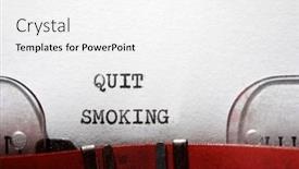  Presentation with quit - PPT theme enhanced with quit-smoking-phrase-written background and a white colored foreground