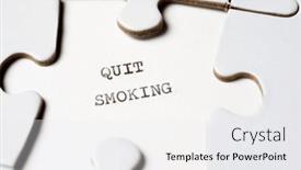  Presentation with quit - Presentation theme featuring quit-smoking-text-written background and a white colored foreground