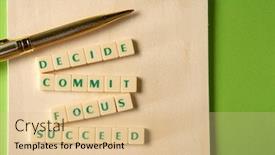  Presentation with quote - Colorful PPT theme enhanced with quote-decide-commit-focus-succeed backdrop and a lemonade colored foreground