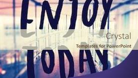  Presentation with quote - Beautiful PPT theme featuring sunset beach sign wallpaper - quote - enjoy today backdrop and a cream colored foreground