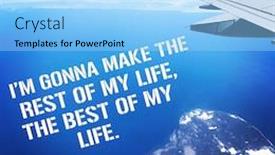  Presentation with quote - Slide deck having quote - i'm gonna make the rest of my life the best of my life background and a light blue colored foreground