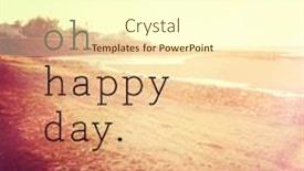  Presentation with quote - Beautiful PPT theme featuring quote - oh happy day backdrop and a cream colored foreground
