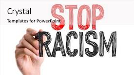  Presentation with racial - Theme with racial discrimination - hand with marker writing stop background and a sky blue colored foreground