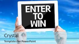  Presentation with win win - Colorful presentation enhanced with raffle - tablet pc with text enter backdrop and a arctic colored foreground