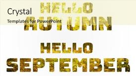  Presentation with autumn - Audience pleasing theme consisting of raining letters - hello autumn hello september backdrop and a blonde colored foreground