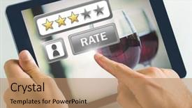  Presentation with review - Audience pleasing presentation consisting of digital composite of hand touching tablet with rate button and review stars in wine bar backdrop and a coral colored foreground