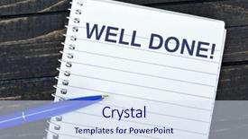  Presentation with done - Presentation having recognition excellence - well done text on notepad background and a  colored foreground