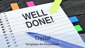  Presentation with done - PPT theme enhanced with recognition excellence - well done word on notepad background and a light blue colored foreground