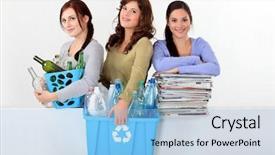  Presentation with recycling - Beautiful PPT theme featuring recycle glass - three young women recycling backdrop and a light blue colored foreground