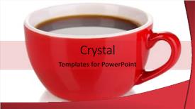  Presentation with red coffee bean - Beautiful presentation featuring red cup of strong coffee backdrop and a red colored foreground